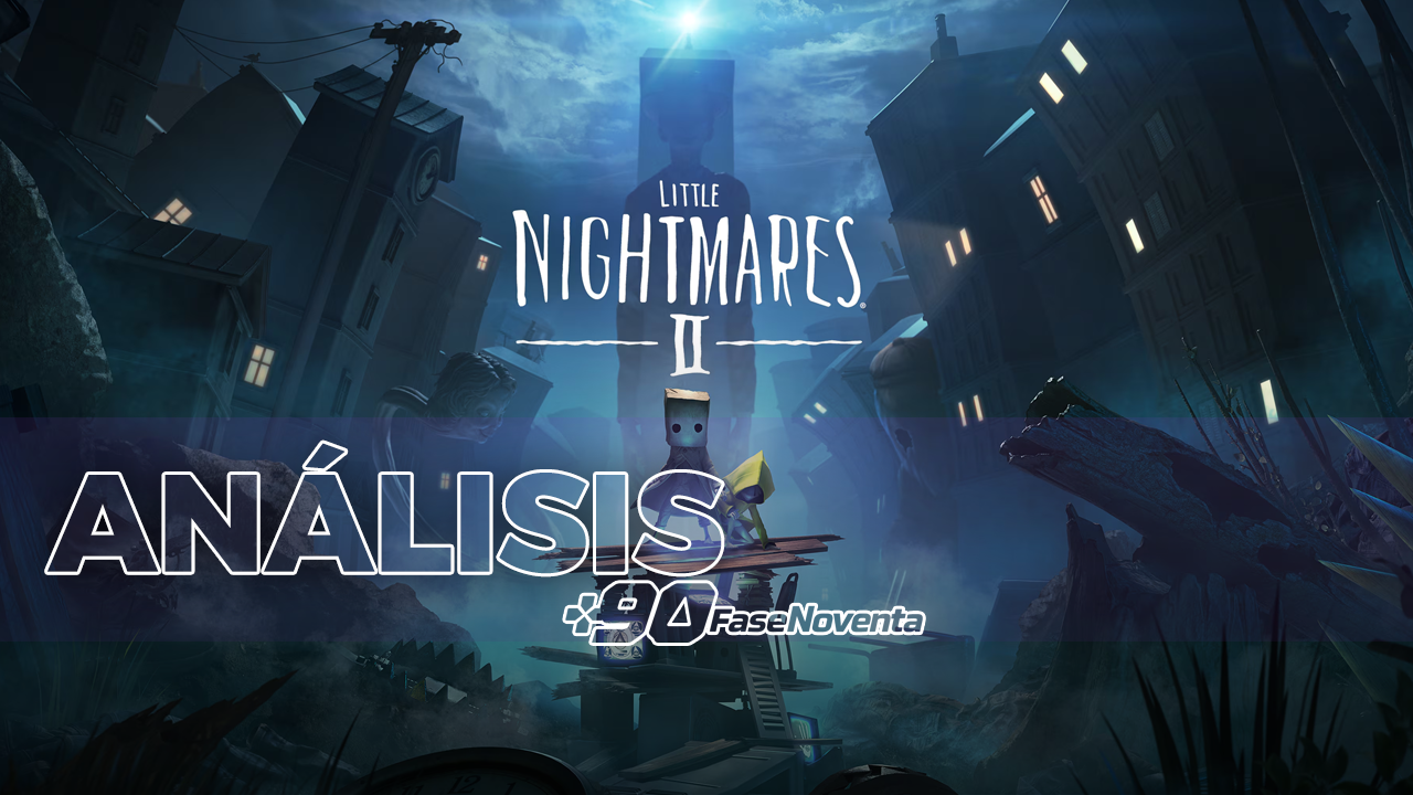 Análisis Little Nightmares 2